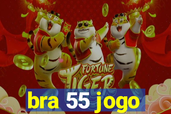 bra 55 jogo